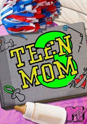 Show Teen Mom 3