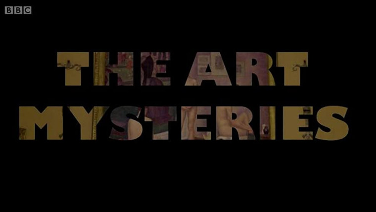 Show The Art Mysteries with Waldemar Januszczak