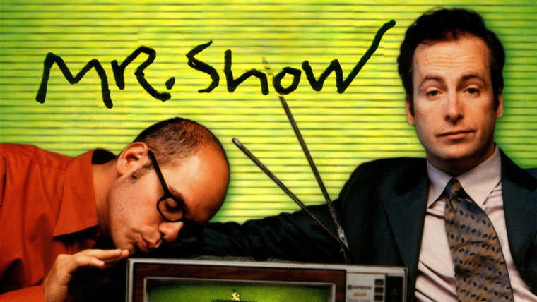 Show Mr. Show