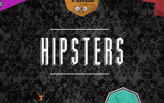 Show Hipsters