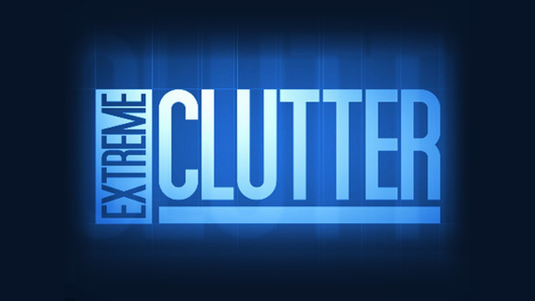 Show Extreme Clutter
