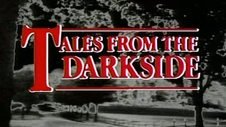 Show Tales from the Darkside (1983)