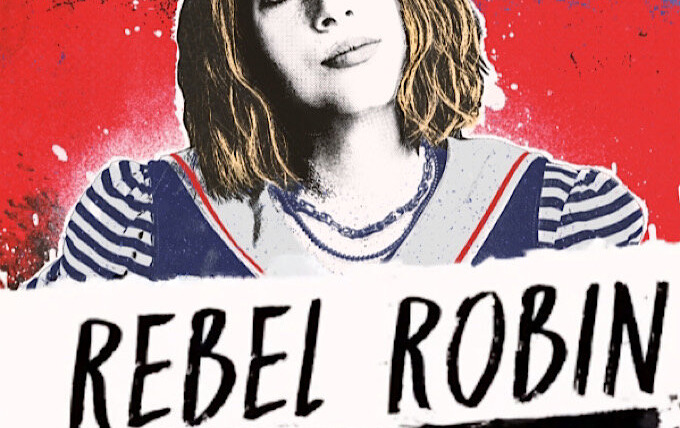 Сериал Rebel Robin: Surviving Hawkins