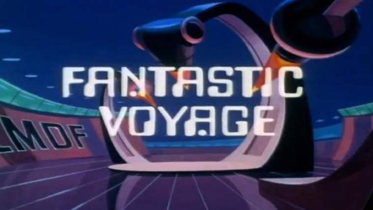 Show Fantastic Voyage