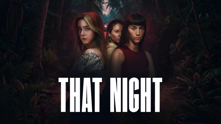 Сериал Той ночью