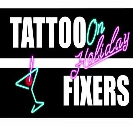 Show Tattoo Fixers on Holiday