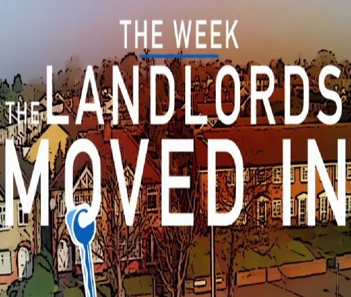 Show The Week the Landlords Moved In