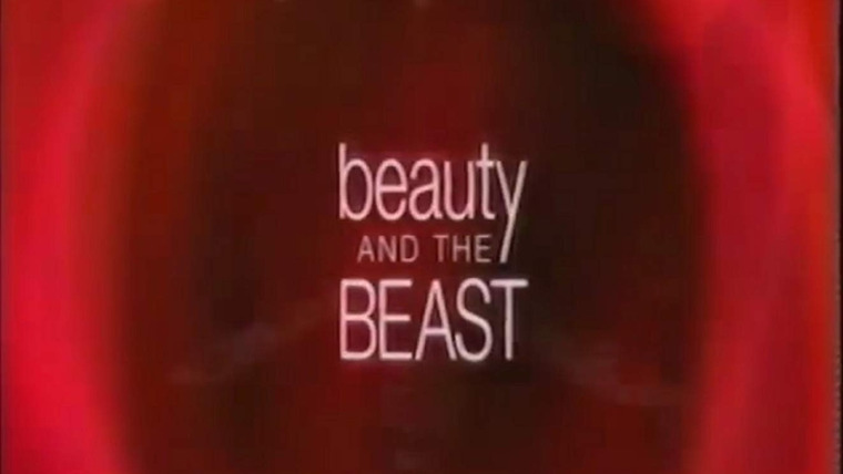 Сериал Beauty and the Beast (1996)