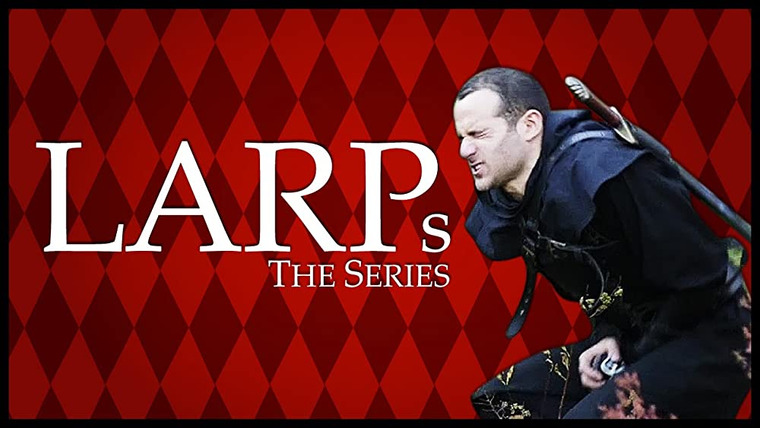 Сериал LARPs: The Series