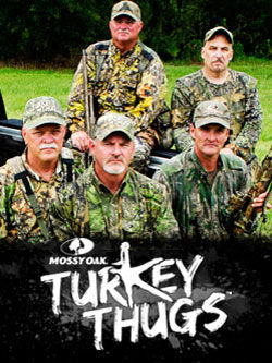 Сериал Mossy Oak Turkey Thugs