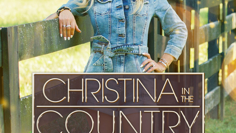 Сериал Christina in the Country