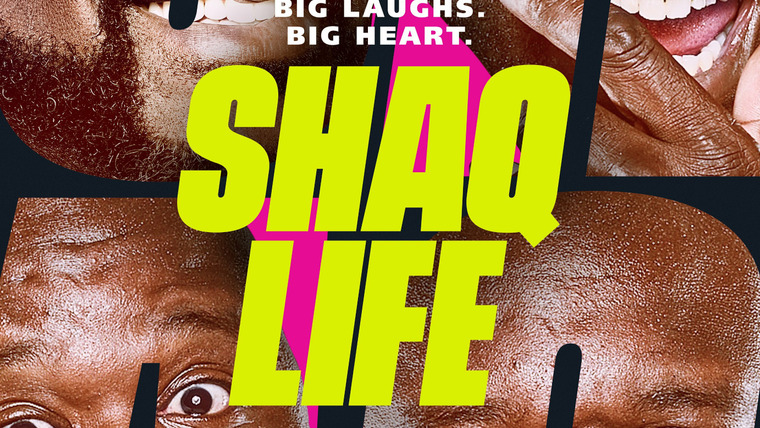 Show Shaq Life