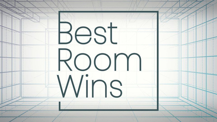 Сериал Best Room Wins