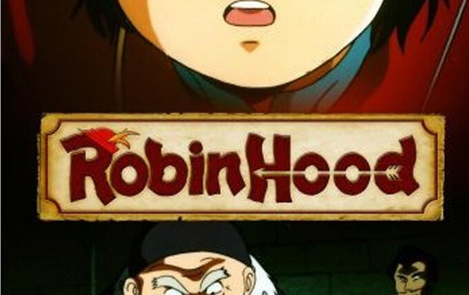 Аниме Robin Hood no Daibouken