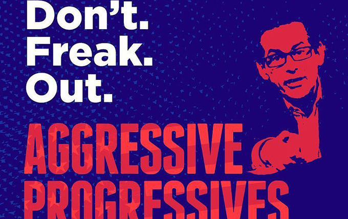 Show Aggressive Progressives