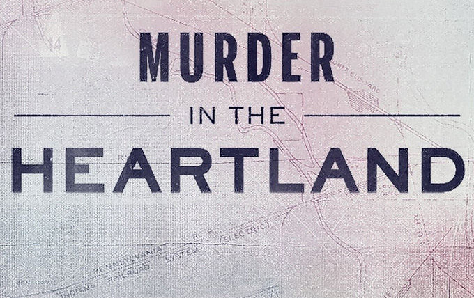Show Murder in the Heartland