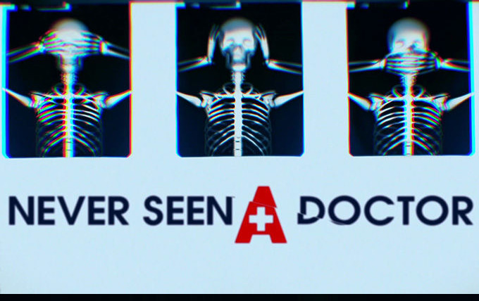 Show Never Seen a Doctor