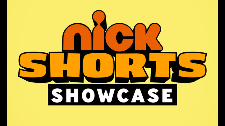 Сериал Nick Shorts Showcase