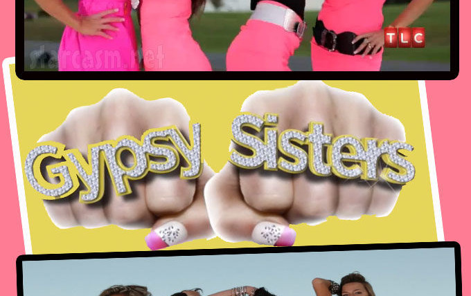 Show Gypsy Sisters