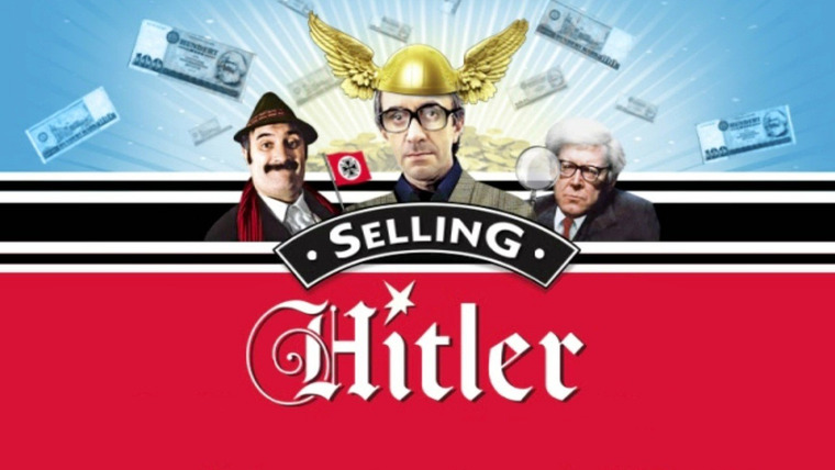 Сериал Selling Hitler