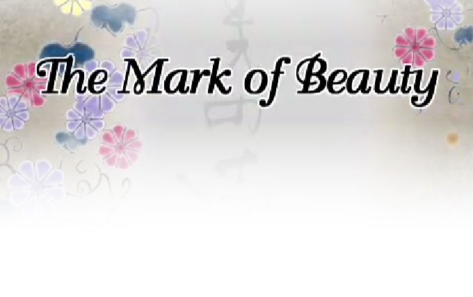 Show The Mark of Beauty