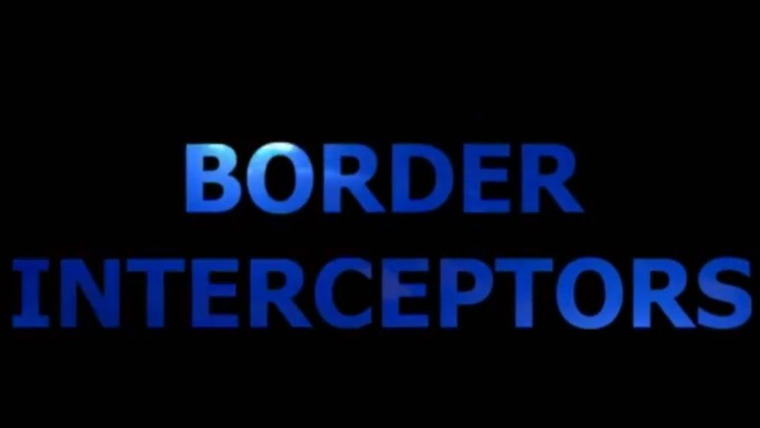 Сериал Border Interceptors