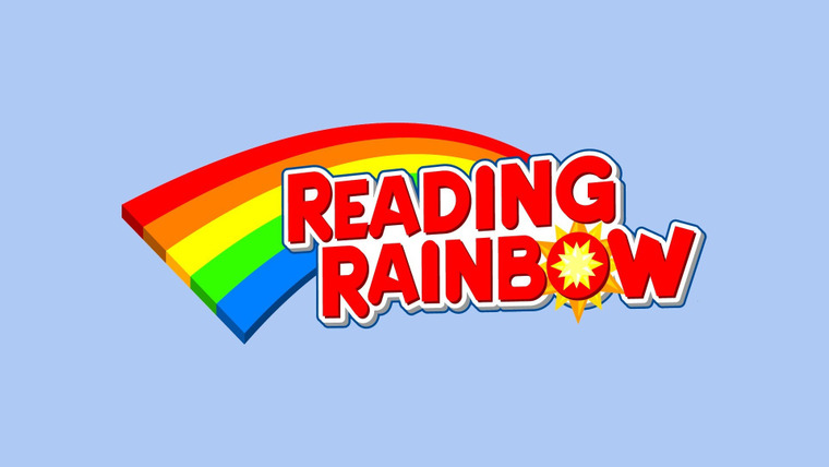 Show Reading Rainbow
