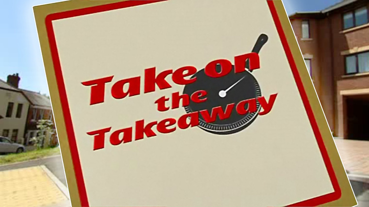 Show Take On The Takeaway
