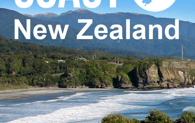 Сериал Coast New Zealand