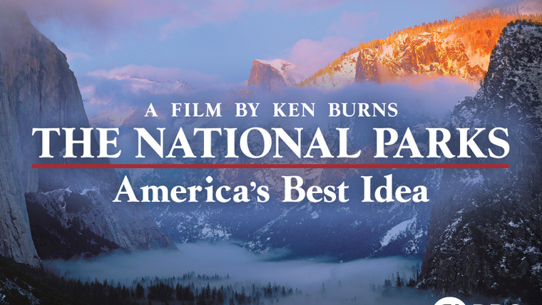 Национальные парки: Лучшая идея Америки