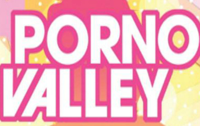 Сериал Porno Valley