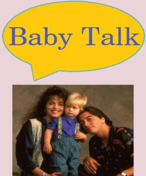 Show Baby Talk