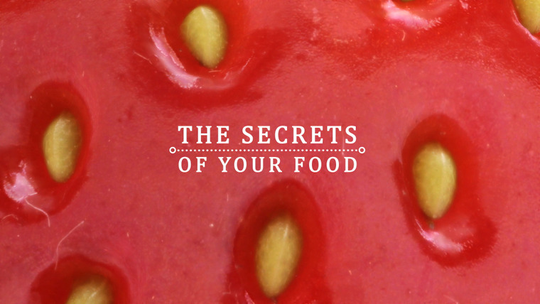 Show The Secrets of Your Food