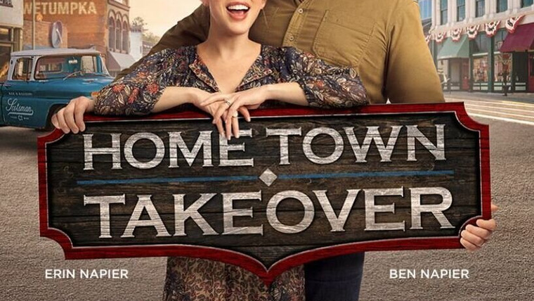 Сериал Home Town Takeover