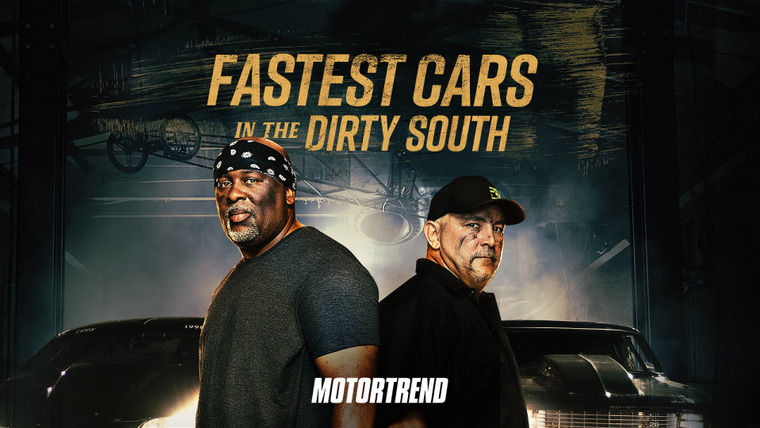 Show Fastest Cars in the Dirty South