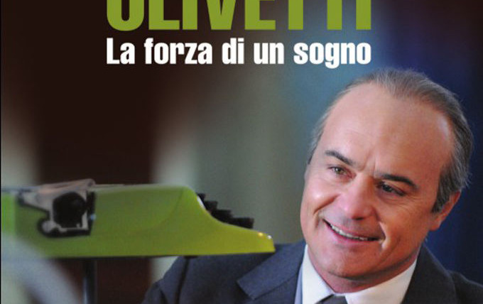 Show Adriano Olivetti - La forza di un sogno