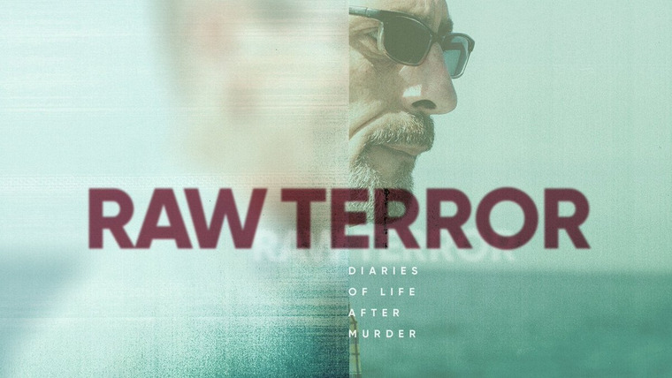Show Raw Terror