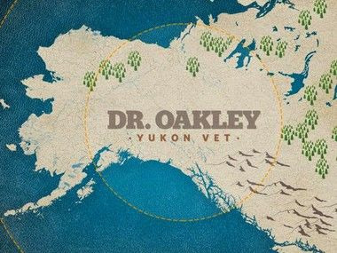 Show Dr. Oakley, Yukon Vet