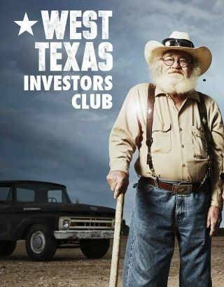 Сериал West Texas Investors Club
