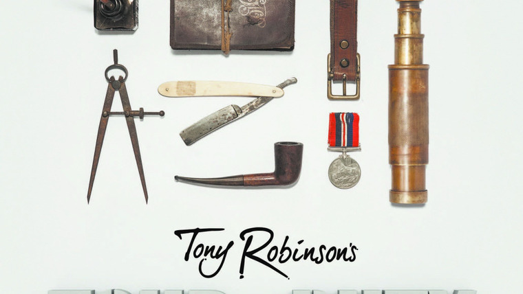 Show Tony Robinson's Tour of Duty