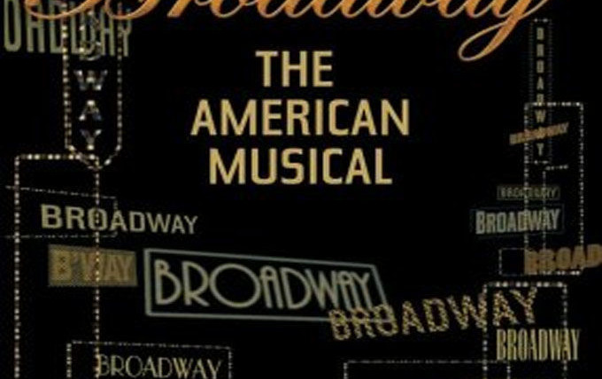Сериал Broadway The American Musical
