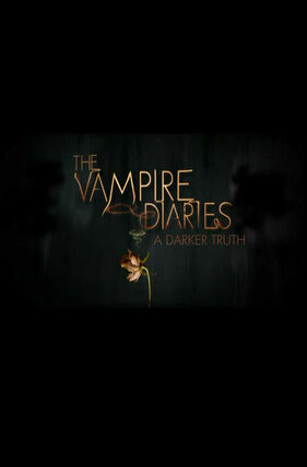 Сериал Дневники вампира: Тёмная правда