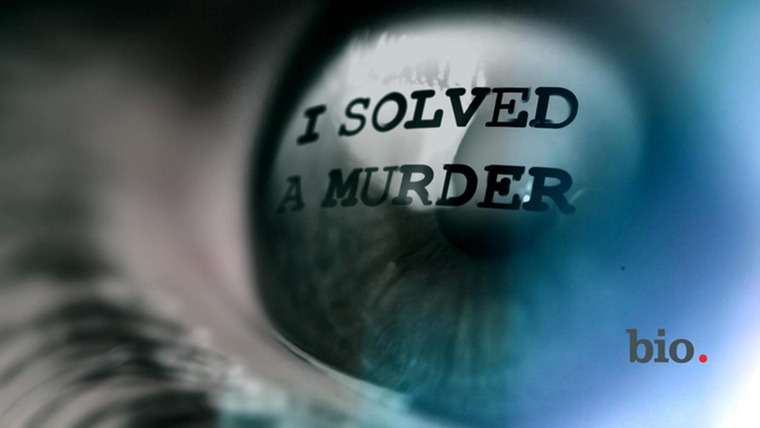 Сериал I Solved a Murder