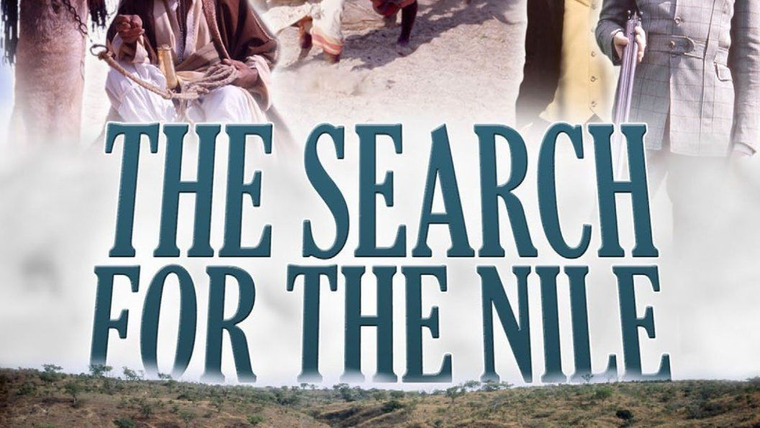 Show The Search for the Nile