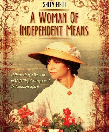 Сериал A Woman of Independent Means