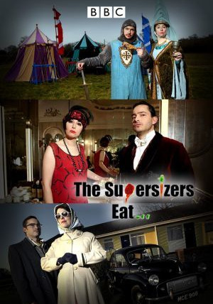Show The Supersizers Eat...