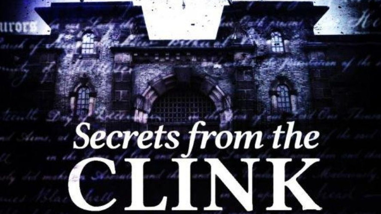 Сериал Secrets from the Clink