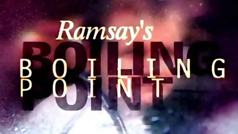 Show Ramsay's Boiling Point