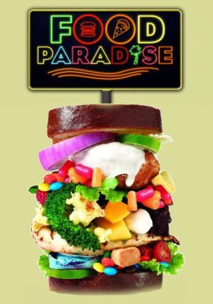 Сериал Food Paradise