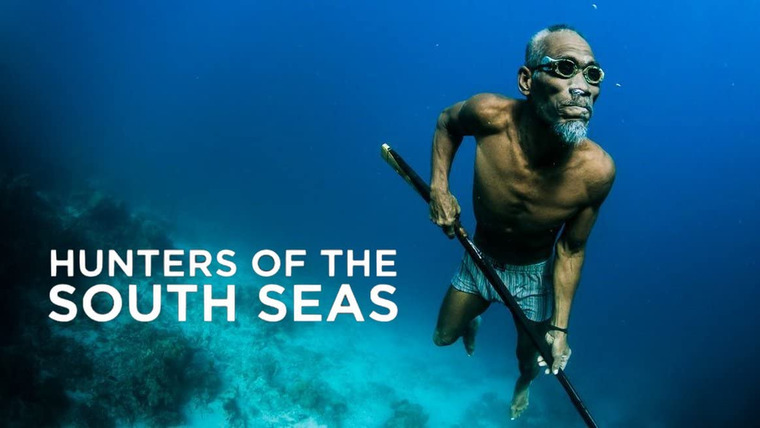 Show Hunters Of The South Seas